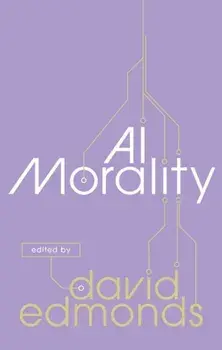 AI Morality, Hardback/***