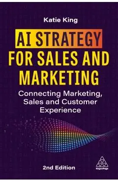 AI Strategy for Sales and Marketing - Katie King