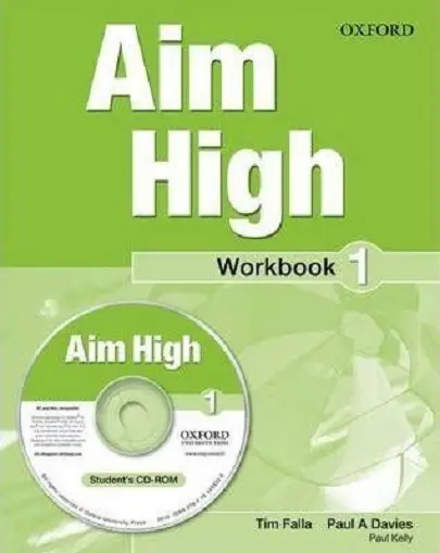 Aim High Level 1 Workbook & CD-ROM | Tim Falla, Paul A Davies, Paul Kelly