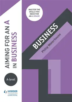 Aiming for an A in A-level Business, Paperback/Phil Waterhouse