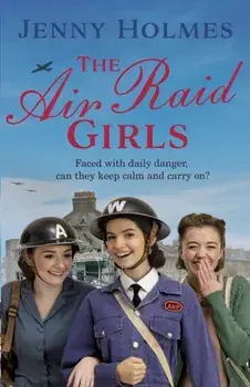 Air Raid Girls, Paperback/Jenny Holmes
