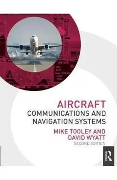 Aircraft Communications and Navigation Systems, 2nd ed