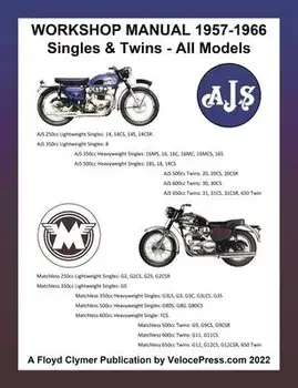 Ajs & Matchless 1957-1966 Workshop Manual All Models - Singles & Twins, Paperback/Floyd Clymer