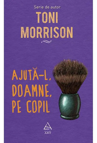 Ajuta-l, Doamne, pe copil | Toni Morrison