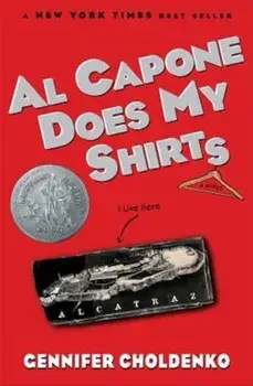 Al Capone Does My Shirts, Paperback/Gennifer Choldenko
