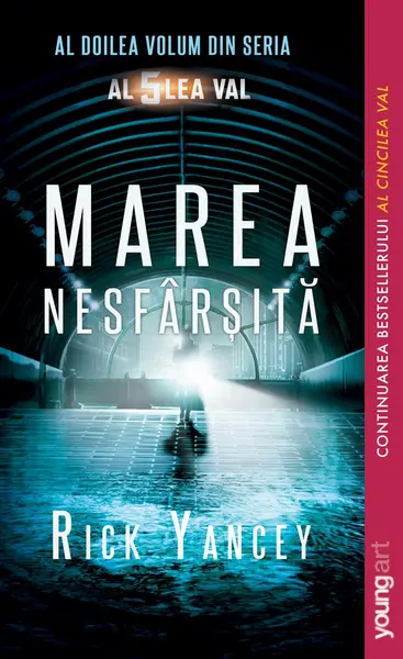 Al cincilea val #2. Marea nesfârșită | paperback - Rick Yancey