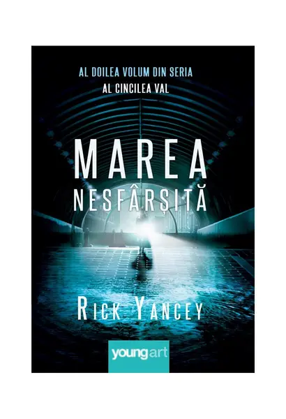 Al cincilea val #2. Marea nesfârșită - Rick Yancey