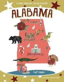 Alabama, Library Binding/Marcia Amidon Lusted