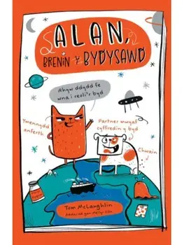 Alan, Brenin y Bydysawd, Paperback/Tom McLaughlin