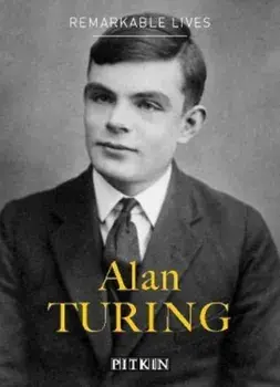 Alan Turing. Remarkable Lives, Paperback/Dermot Turing