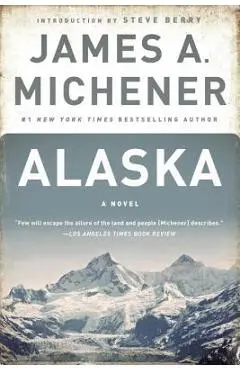 Alaska - James A. Michener