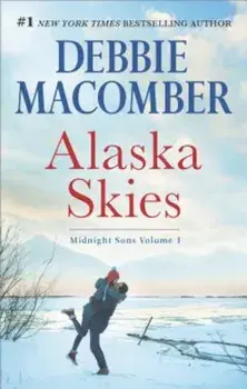 Alaska Skies: Brides for Brothers'The Marriage Risk, Paperback/Debbie Macomber