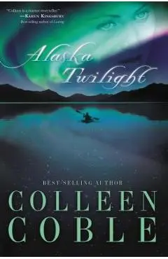 Alaska Twilight - Colleen Coble