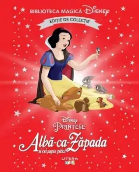 Alba-ca-Zapada si cei sapte pitici. Editie de colectie/***
