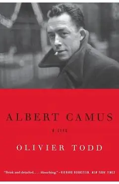 Albert Camus: A Life - Olivier Todd