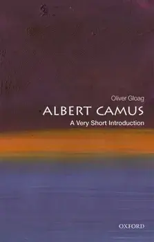 Albert Camus: A Very Short Introduction, Paperback/Oliver Gloag