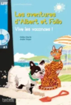 Albert et Folio - Vive les vacances ! + online audio - LFF A1, Paperback/Andre Treper