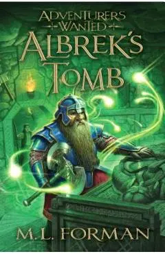 Albrek's Tomb - M. L. Forman
