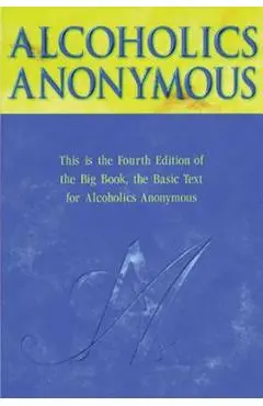 Alcoholics Anonymous - Anonymous