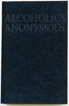 Alcoholics Anonymous Big Book Trade Edition, Paperback (4th Ed.)/Anonymous