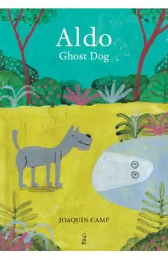 Aldo: Ghost Dog - Joaquín Camp