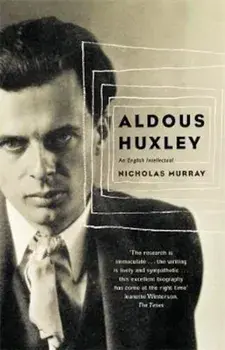 Aldous Huxley, Paperback/Nicholas Murray