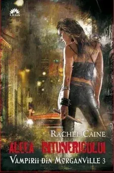 Aleea intunericului. Vampirii din Morganville. Volumul 3/Rachel Caine