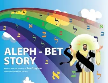 Aleph Bet Story, Paperback/Ian Clayton