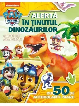 Alerta in Tinutul Dinozaurilor. Carte de activitati cu 50 de autocolante mari!/***