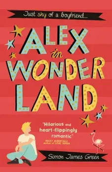 Alex in Wonderland, Paperback/Simon James Green
