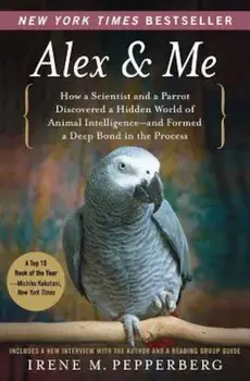 Alex & Me, Paperback/Irene Pepperberg