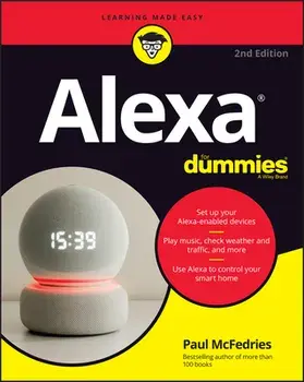 Alexa for Dummies, Paperback/Paul McFedries