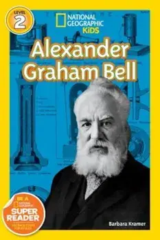Alexander Graham Bell, Paperback/Barbara Kramer