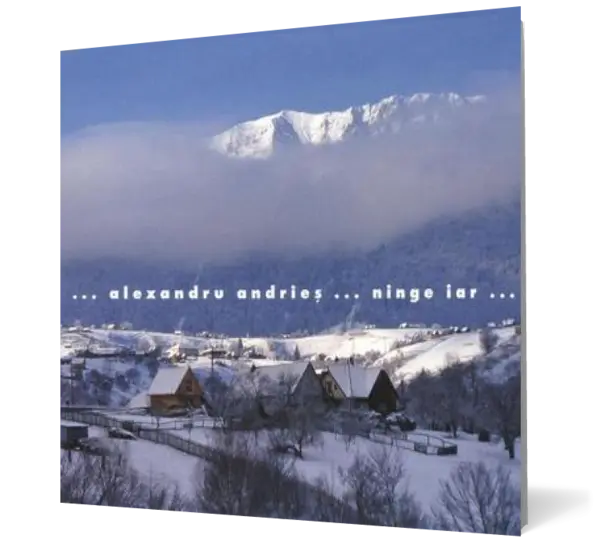 Alexandru Andrieş - Ninge iar