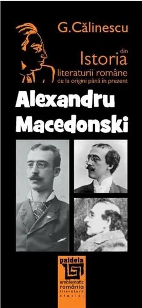 Alexandru Macedonski | George Calinescu