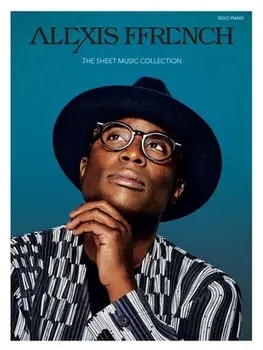 Alexis Ffrench - The Sheet Music Collection, Paperback/Alexis Ffrench