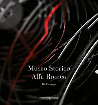 Alfa Romeo The Catalogue Museum (Softbound), Paperback/Lorenzo Ardizio