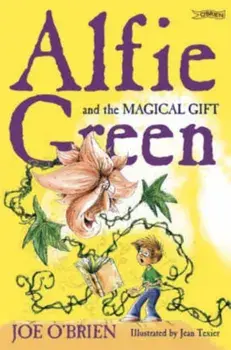 Alfie Green and the Magical Gift, Paperback/Joe O'Brien