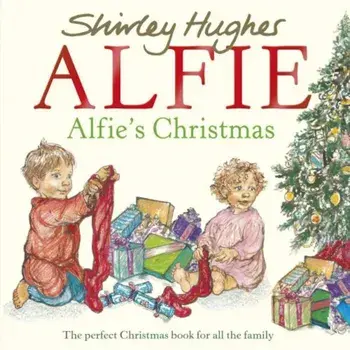 Alfie's Christmas/Shirley Hughes