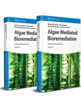 Algae Mediated Bioremediation. Industrial Prospectives, Volumes 1 - 2, Hardback/***