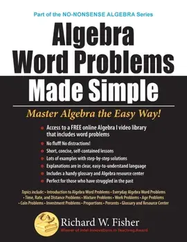 Algebra Word Problems Made Simple, Paperback/Richard W. Fisher