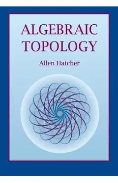 Algebraic Topology - Allen Hatcher
