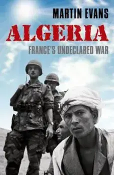 Algeria, Paperback/Martin Evans