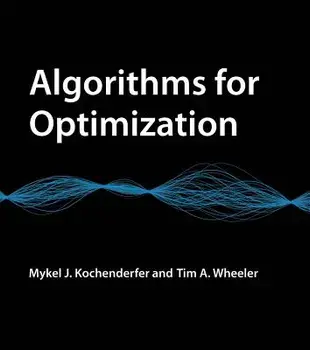 Algorithms for Optimization, Hardcover/Mykel J. Kochenderfer