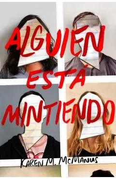Alguien Est� Mintiendo / One of Us Is Lying - Karen M. Mcmanus