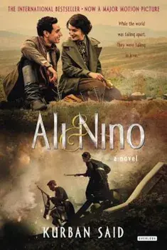Ali and Nino: A Love Story, Paperback/Kurban Said