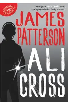 Ali Cross - James Patterson