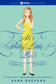 Ali's Pretty Little Lies, Paperback/Sara Shepard