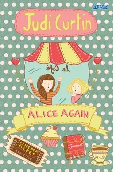 Alice Again, Paperback/Judi Curtin