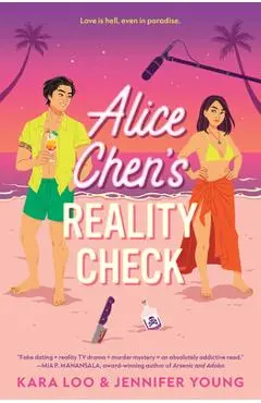 Alice Chen's Reality Check - Kara Loo